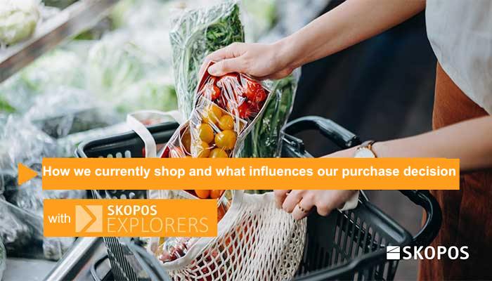 How we currently shop and what incluences our purchase decision